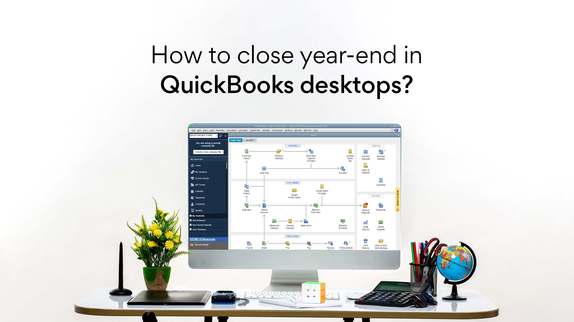 How to close year-end in QuickBooks | Xenett